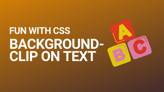 Funky text backgrounds with background-clip CSS  Jamstack 