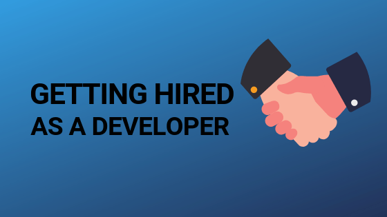 Header image for getting hired as a developer blog article